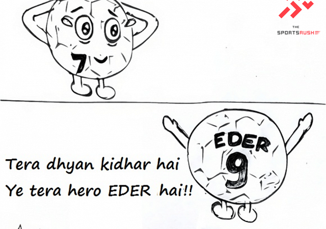 Eder was the 'Hero' last night!