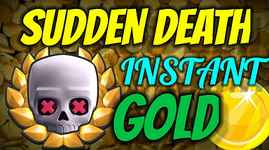 Sudden Death Instant Gold