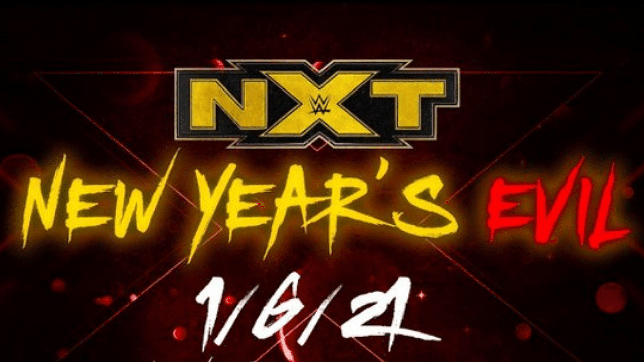 WWE announce NXT Special titled ‘New Year’s Evil’