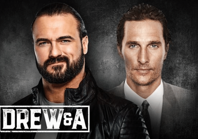 WWE Champion Drew McIntyre interviews Matthew McConaughey