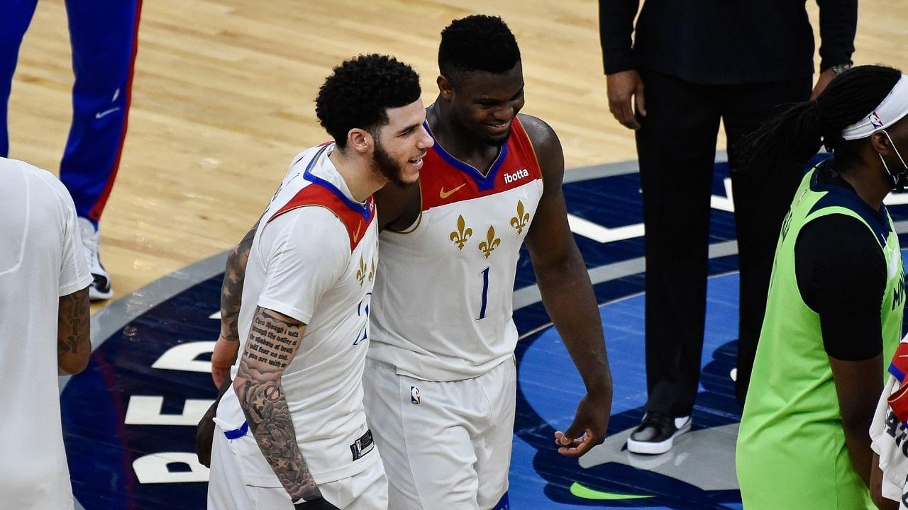 "I really want Lonzo Ball to come back": Zion Williamson hopes that the Pelicans point guard stays in New Orleans ahead of free agency