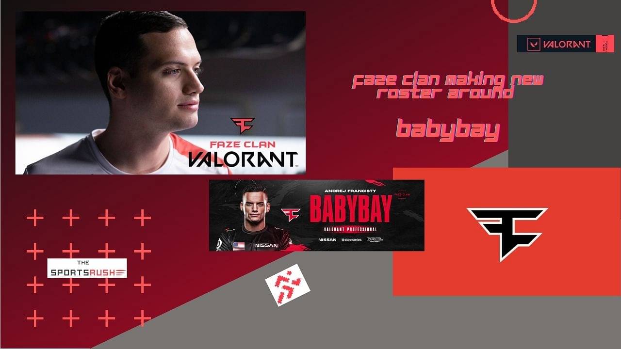 babybay at core of faze clan new roster