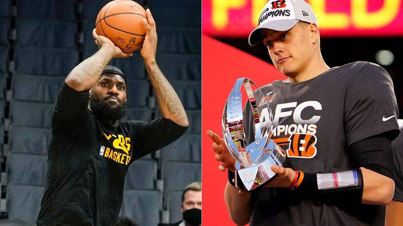 "You would have said the same about the Cavaliers before 2003 right? Joe Burrow is the absolute TRUTH": LeBron James' praise for the Bengals' QB might just be another sign of Lakers MVP's growing insecurities these days