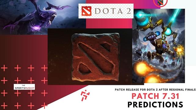 Dota 2 patch 7.31 releases after Regional fionals for DPC Winter Tour 2022