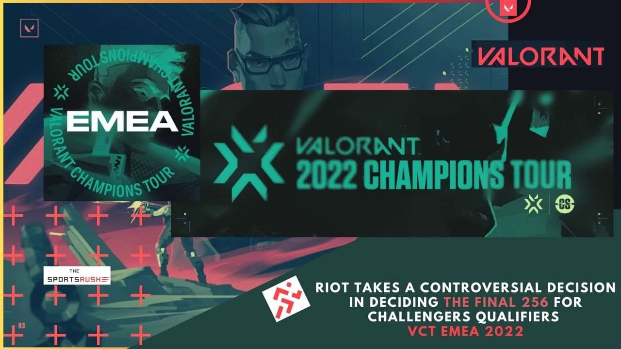 VCT EMEA Challengers Qualifiers Updates Riot Games make a controversial decision to manually