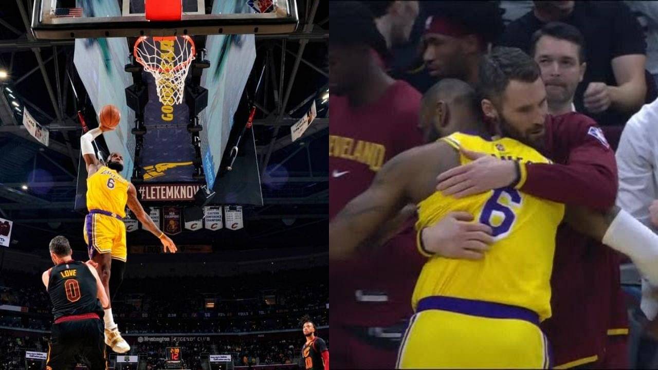 "Kevin Love is my brother, I hate that it had to be him": LeBron James on putting his former Cavs teammate on a poster