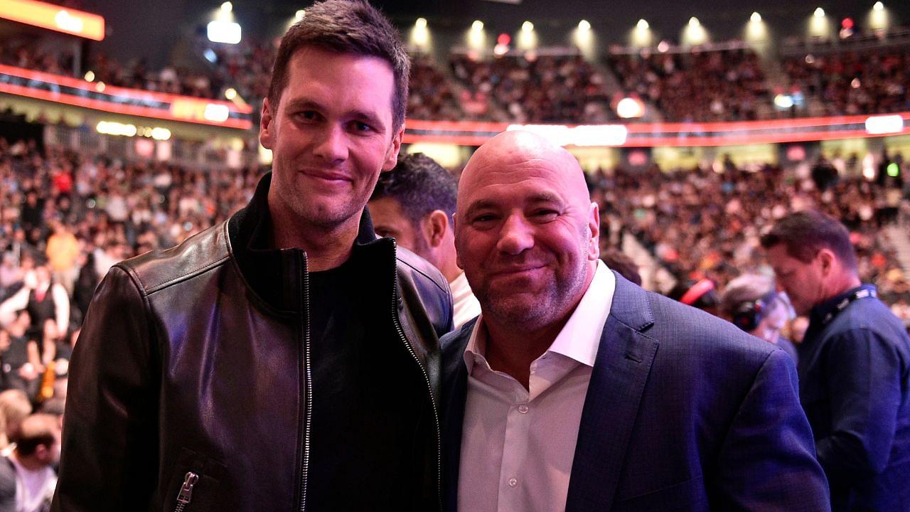 Tom Brady Dana White