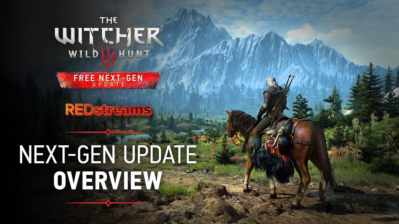 Witcher 3 free next-gen upgrade gets new trailer and features list