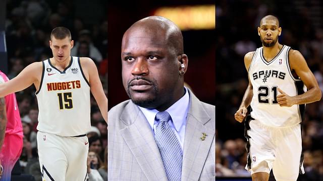 “Nikola Jokic Is The Tim Duncan Of Our Time”: Shaquille O’Neal Boldly Compares The 2x MVPs