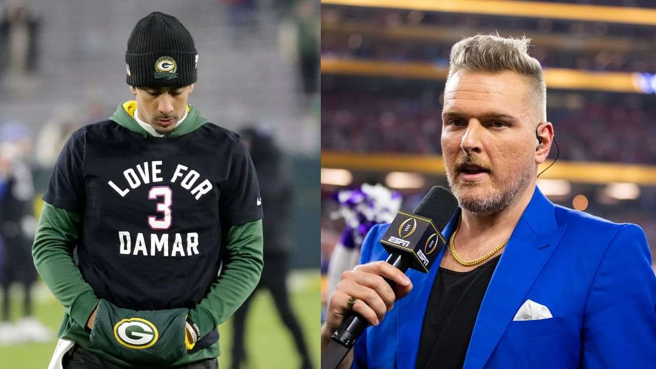 Jordan Love Was Constantly F*cking Up, But': Pat McAfee Changes