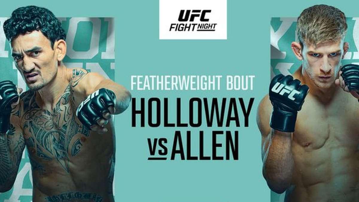 ufc-fight-night-where-and-how-to-watch-max-holloway-vs-arnold-allen