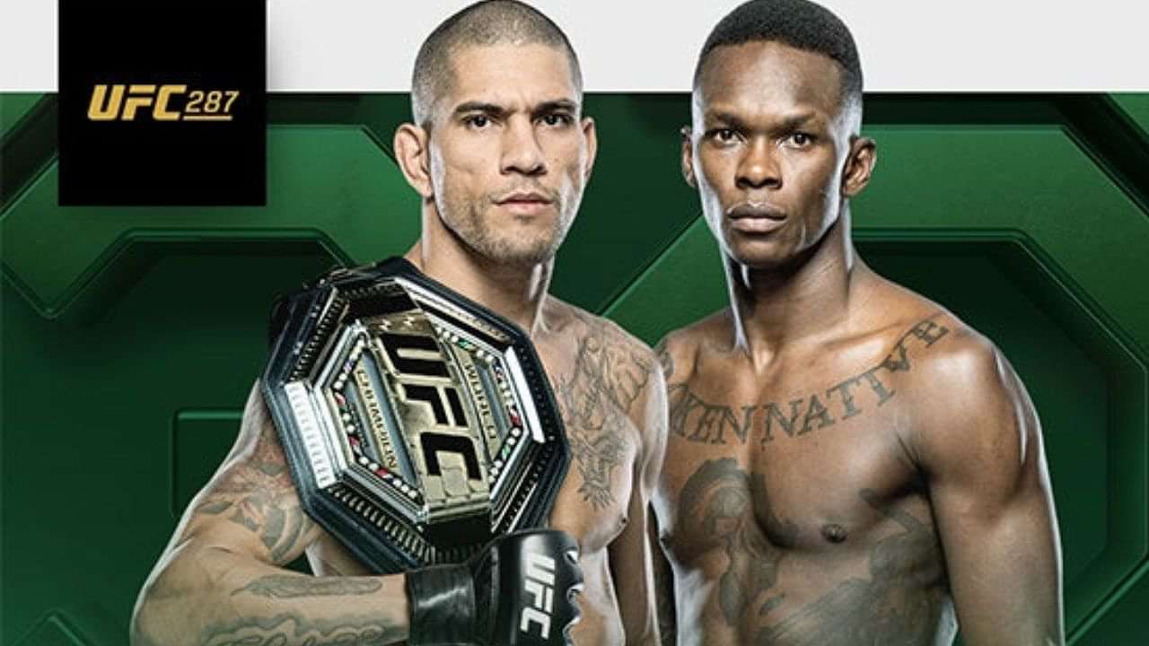 Ufc 287 Ppv Price How Much Does It Will To Watch Israel Adesanya Vs Alex Pereira 2 And Where 