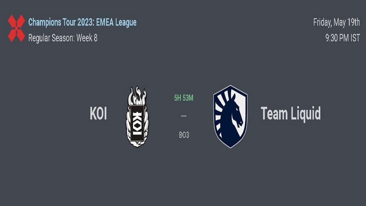 Valorant EMEA Match-Up: KOI vs Team Liquid, Predictions, Rosters, Where to Watch