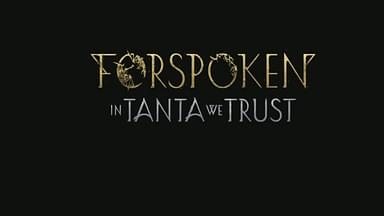 Forspoken DLC Announced: In Tanta We Trust is the Name!