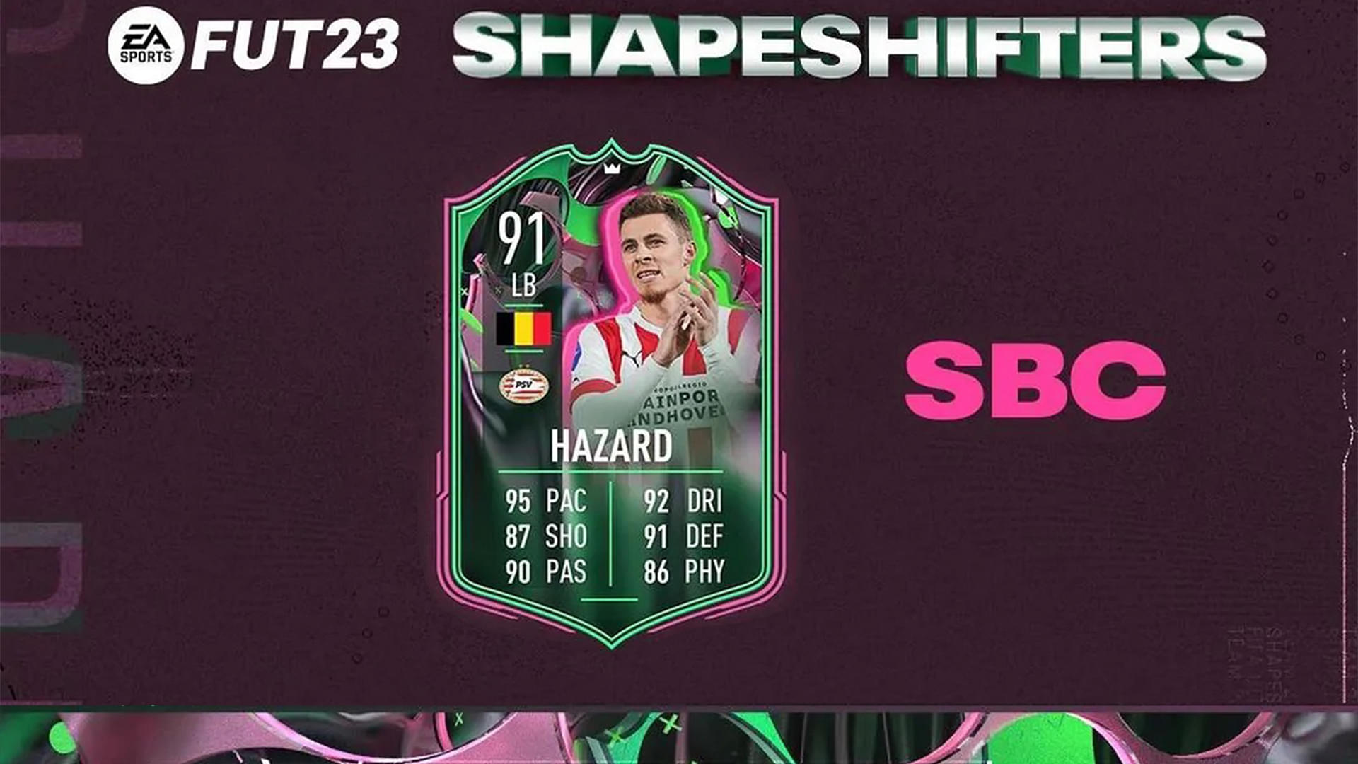 FIFA 23 THORGAN HAZARD SHAPERSHIFTERS