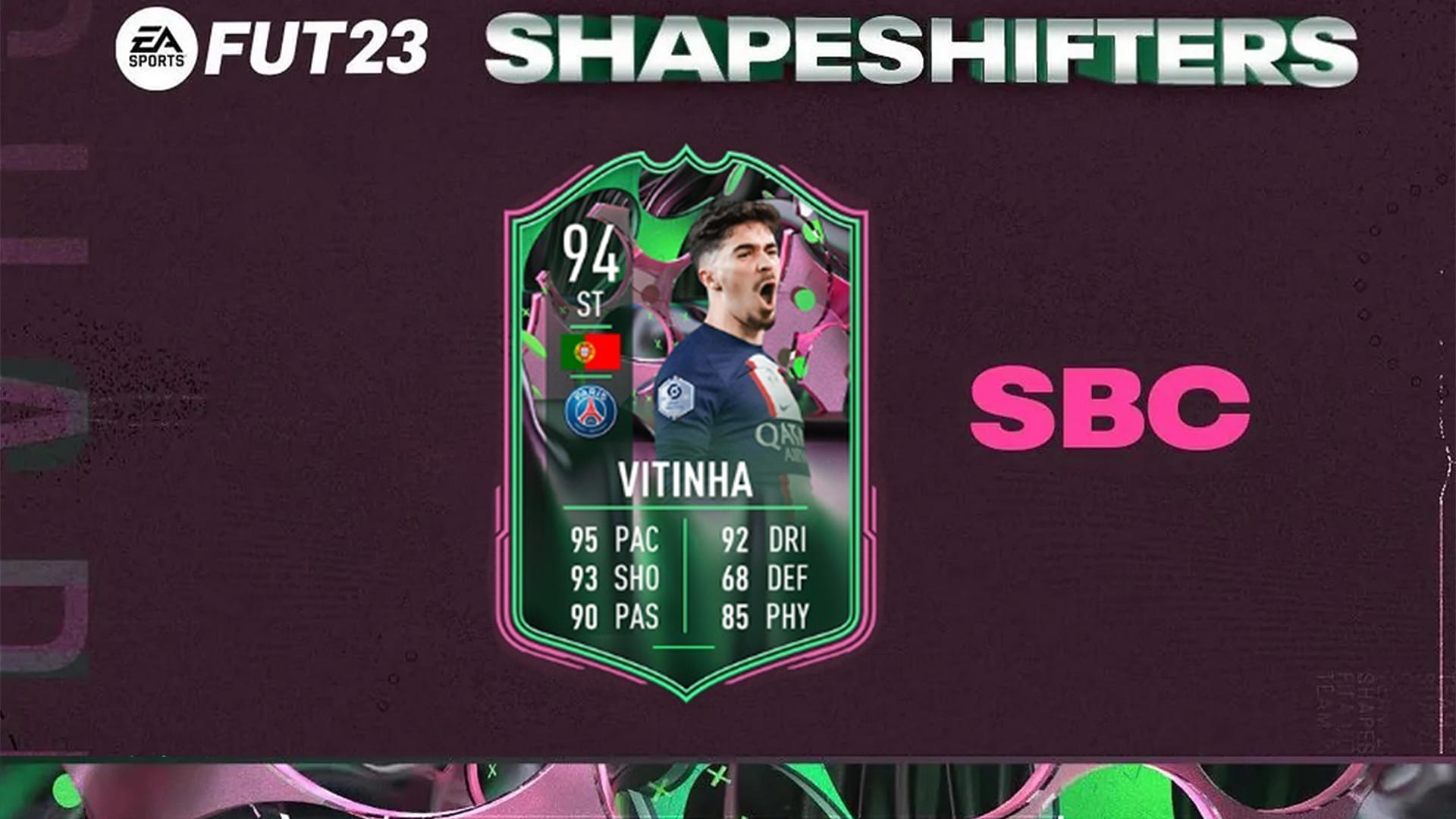 FIFA 23 VITINHA SHAPERSHIFTERS