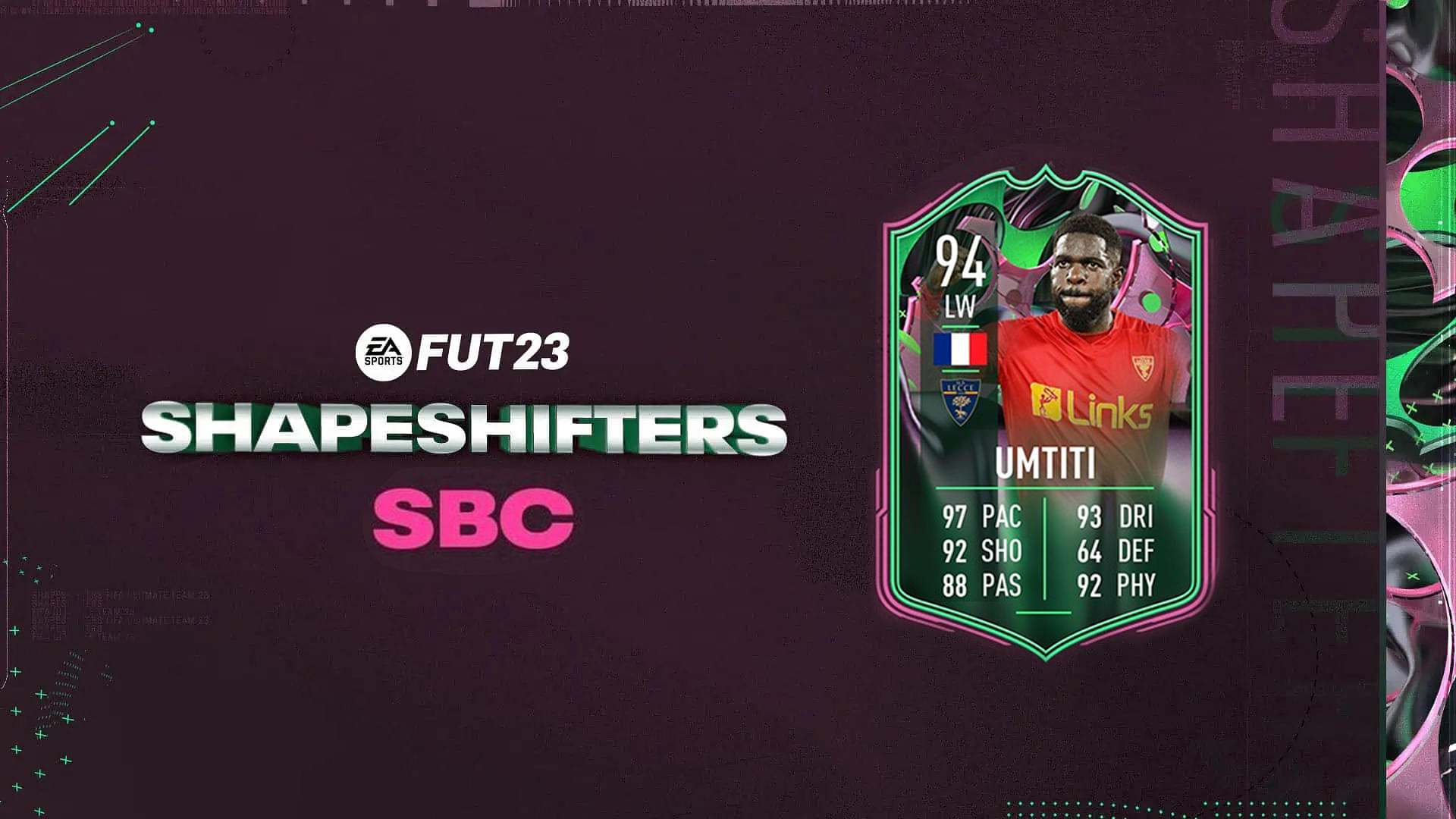 FIFA 23 SAMUEL UMTITI SHAPERSHIFTERS