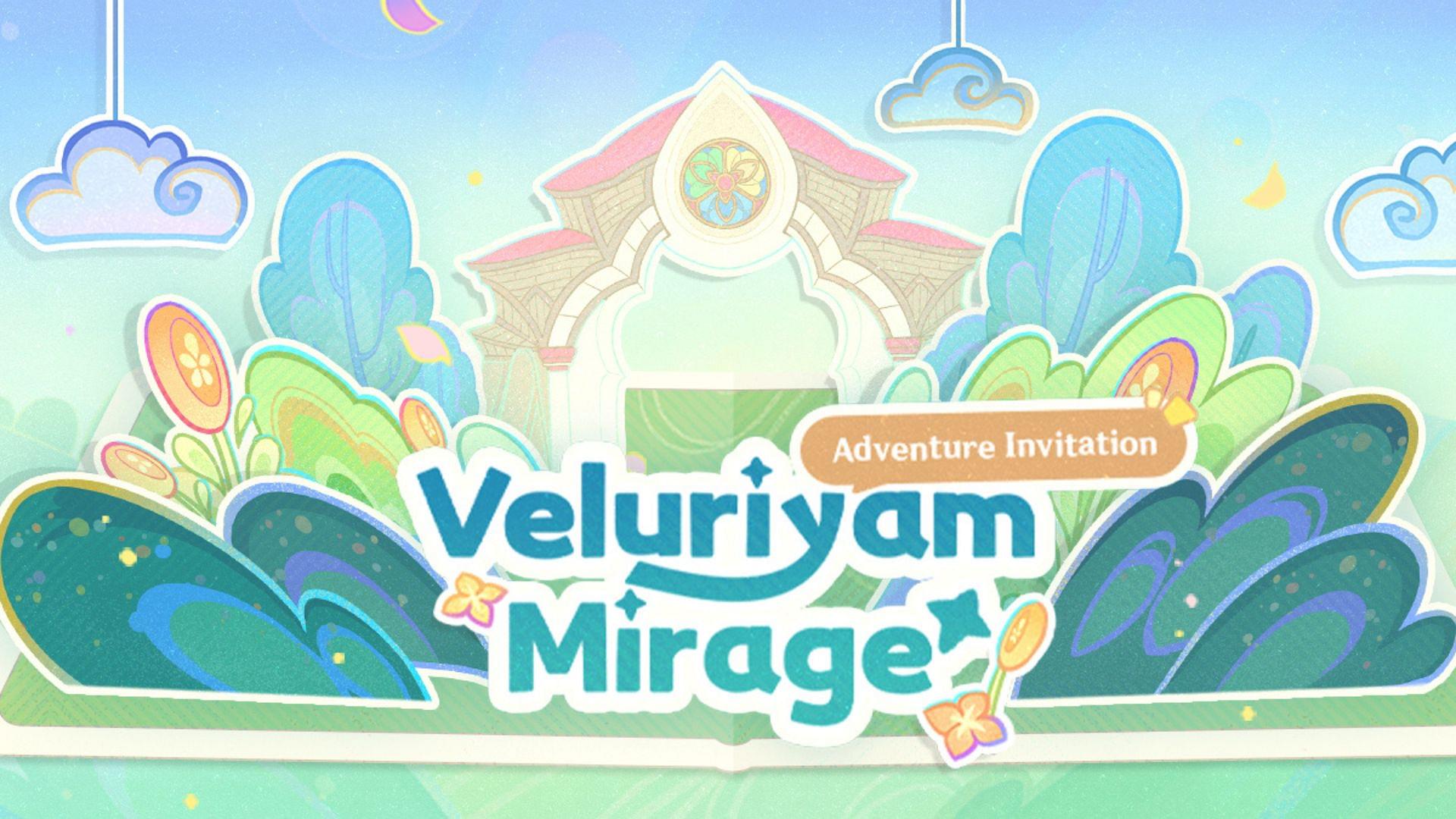 The event poster for Veluriyam Mirage Adventure in Genshin Impact