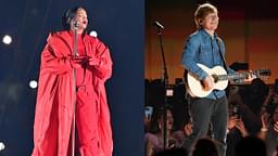 Despite Rihanna's Halftime Show's Resounding Success, $200,000,000 Worth Ed Sheeran isn't Too Keen to Perform at Super Bowl