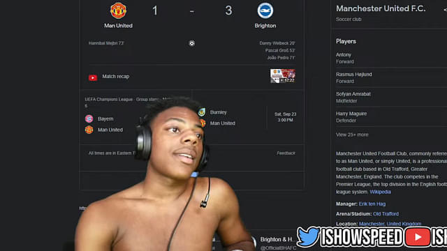 IShowSpeed on Manchester United 1-3 defeat to Brighton