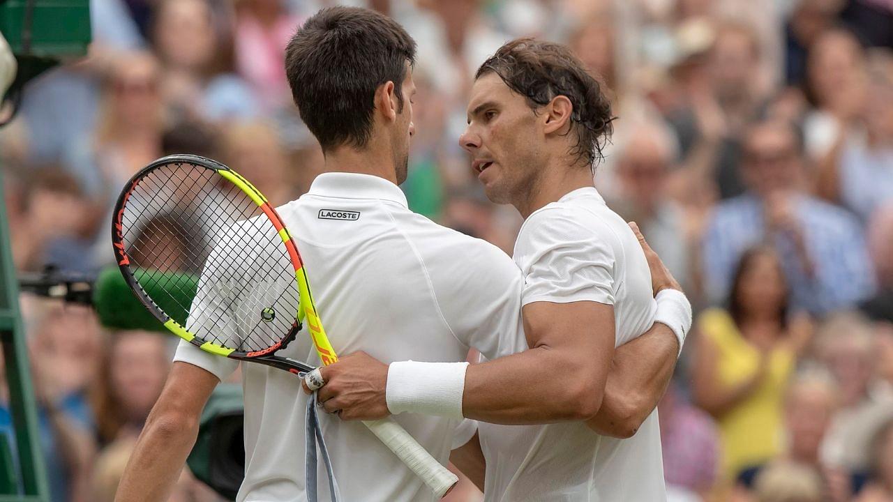 "He is a legend of our sport" Novak Djokovic praises Rafael Nadal as the Spaniard eyes a comeback