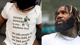 Xavien Howard's Alleged Baby Momma Posts a Picture of Her Child in a 'DNA Test Result' T-Shirt; "My Deadbeat Dad"