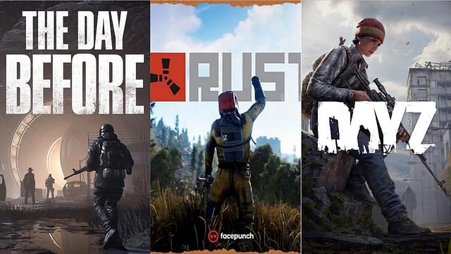 The posters of The Day Before, Rust, and DayZ