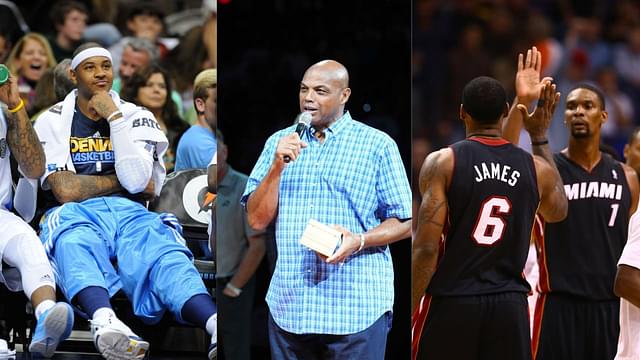 "If Carmelo Anthony Leaves Denver": Charles Barkley Once Accused LeBron James and Chris Bosh of Killing Two Franchises