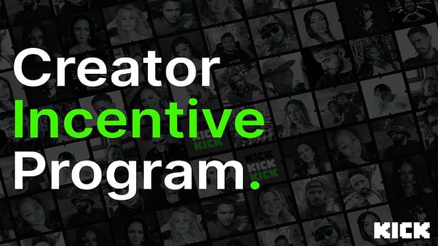 Kick creator incentive program