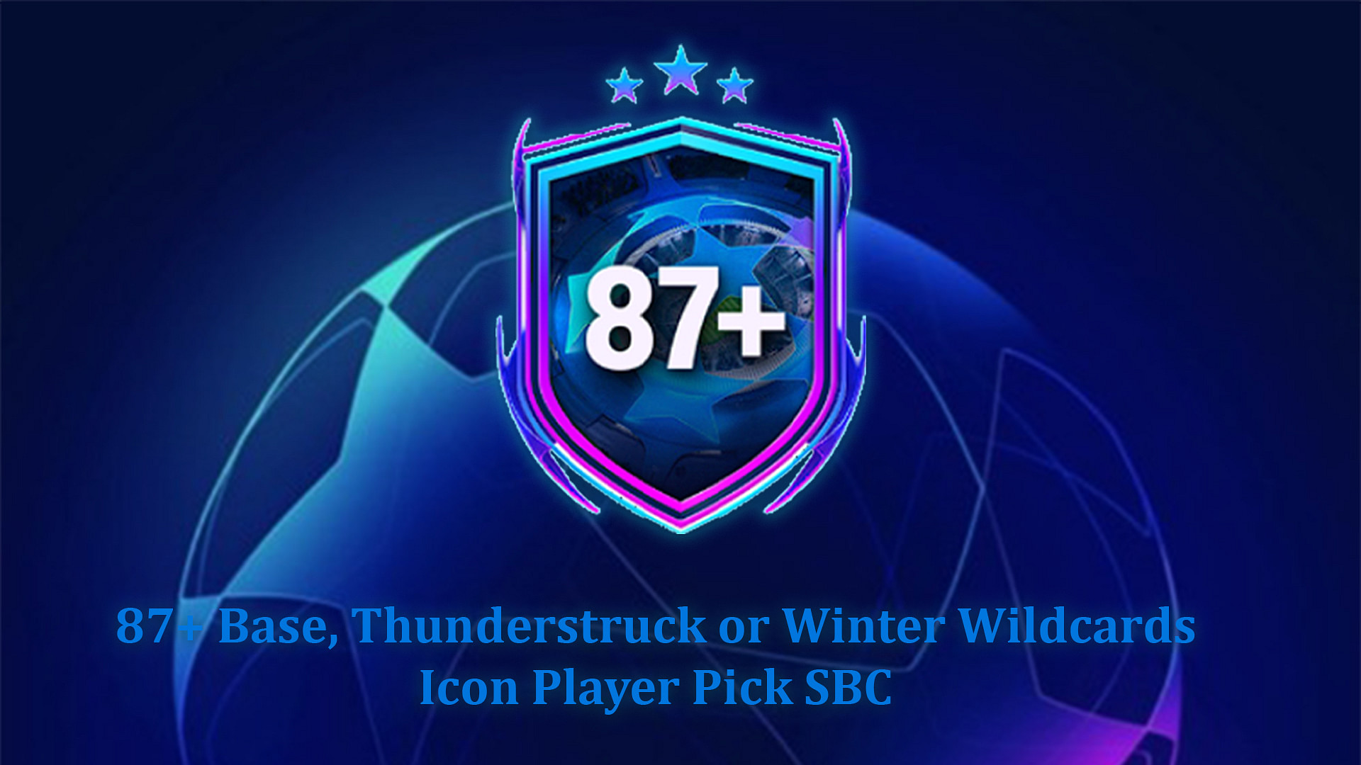 EA FC 24 87+ Base, Thunderstruck Or Winter Wildcards Icon Player Pick ...