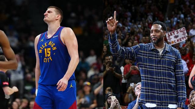 Tracy McGrady Explains Exactly Why Nikola Jokic Will Add To His Near Top 15 All Time Legacy In The Playoffs