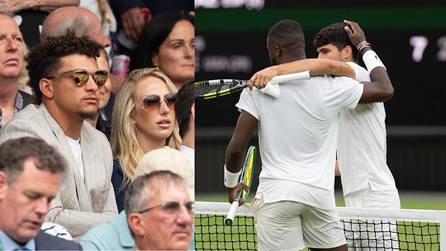 Patrick Mahomes Has Sweet Message for Carlos Alcaraz, Frances Tiafoe After 5-Set Wimbledon Epic