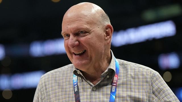 “Most People Would Be Salivating…”: Steve Ballmer Believes Clippers Are Still Relevant in the West