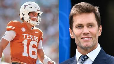 Tom Brady Approves Of the Reason Why Arch Manning Chose To Play Behind Quinn Ewers In Texas