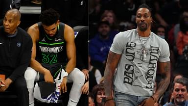 Dwight Howard Jokingly Hints at Becoming Karl-Anthony Towns’ Backup for the New York Knicks