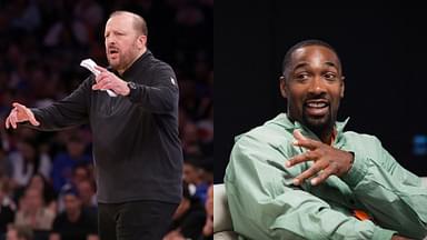 “About to See What Thibs Is About”: Gilbert Arenas Predicts Adjustment Year for Knicks Following Summer Trades