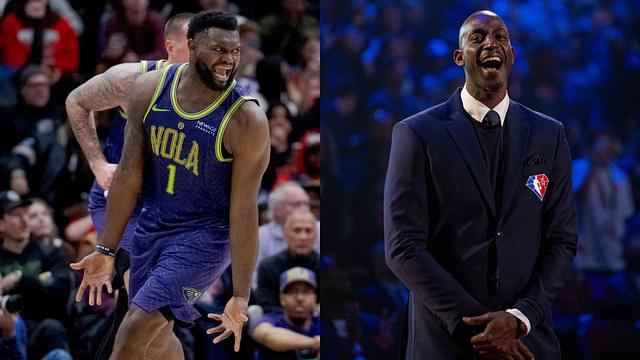 “We Paying You Big Fella, We Need You Playin’”: Kevin Garnett Reacts to Zion Williamson Sitting Out vs Trailblazers